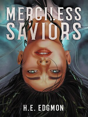 cover image of Merciless Saviors